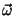 $\vec\omega$