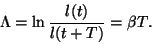 \begin{displaymath}\Lambda=\ln{{l(t)}\over{l(t+T)}}=\beta T.\end{displaymath}