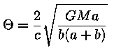 Teeta = 2/c * ruutjuur (G * M * a / (b * (a+b)))
